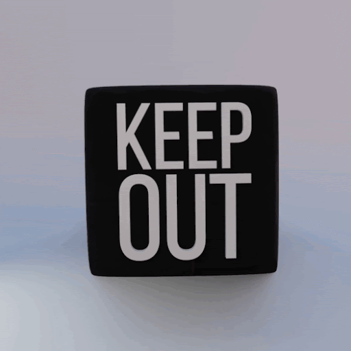 KEEP OUT by anon